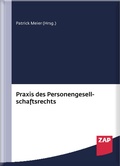 Cover: Praxis des Personengesellschaftsrechts - ZAP