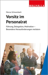 Abbildung von: Vorsitz im Personalrat - Walhalla