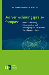Abbildung von: Der Verrechnungspreis-Kompass - Erich Schmidt Verlag