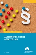 Cover: Aushangpflichtige Gesetze 2023 - GDA - Gesellschaft f&uuml;r Marketing u. Service der Deutschen Arbeitgeber