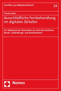 Abbildung von: Ausschließliche Fernbehandlung im digitalen Zeitalter - Nomos
