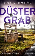 Cover: D&uuml;stergrab - L&uuml;bbe
