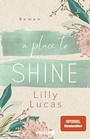 Cover: A Place to Shine - Knaur