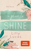 Cover: A Place to Shine - Knaur