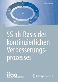 Abbildung von: 5S als Basis des kontinuierlichen Verbesserungsprozesses - Springer Vieweg
