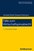 Cover: F&auml;lle zum Wirtschaftsprivatrecht - Kohlhammer