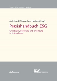 Abbildung von: Praxishandbuch ESG - Fachmedien Recht und Wirtschaft