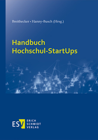 Abbildung von: Handbuch Hochschul-StartUps - Erich Schmidt Verlag