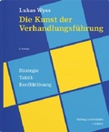 Cover: Die Kunst der Verhandlungsf&uuml;hrung - Helbing & Lichtenhahn