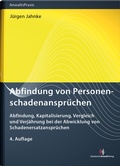 Abbildung von: Abfindung von Personenschadenansprüchen - Deutscher Anwaltverlag