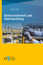 Bild: Elektrosicherheit und Elektroprüfung - Erich Schmidt Verlag