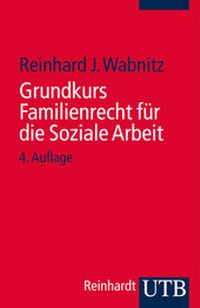 Abbildung von: Grundkurs Familienrecht für die Soziale Arbeit - UTB