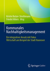 Abbildung von: Kommunales Nachhaltigkeitsmanagement - Springer Gabler