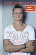 Cover: Dann zeige ich es euch eben auf dem Platz - Droemer