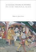 Cover: A Cultural History of Shopping in the Middle Ages - Bloomsbury Academic