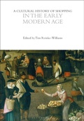 Cover: A Cultural History of Shopping in the Early Modern Age - Bloomsbury Academic
