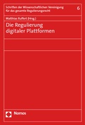 Cover: Die Regulierung digitaler Plattformen - Nomos