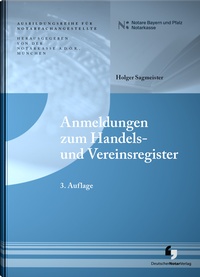 Abbildung von: Anmeldungen zum Handels- und Vereinsregister - Deutscher Notarverlag