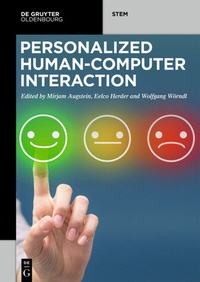 Enlarge image Cover: Personalized Human-Computer Interaction - De Gruyter Oldenbourg