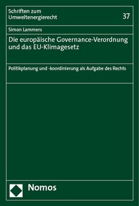 Abbildung von: Die europäische Governance-Verordnung und das EU-Klimagesetz - Nomos