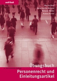 Abbildung von: Übungsbuch Personenrecht und Einleitungsartikel - Orell Füssli Verlag