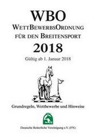 Abbildung von: Wettbewerbsordnung für den Breitensport 2018 (WBO) - FN Verlag