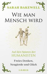 Enlarge image Cover: Wie man Mensch wird - C.H.BECK