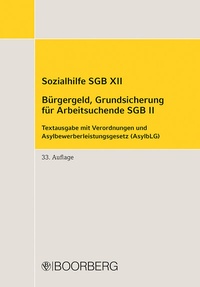 Abbildung von: Sozialhilfe SGB XII - Bürgergeld, Grundsicherung für Arbeitsuchende SGB II - Boorberg