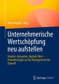 Cover: Unternehmerische Wertsch&ouml;pfung neu aufstellen - Springer Gabler