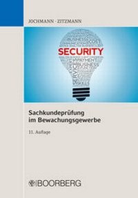 Abbildung von: Sachkundeprüfung im Bewachungsgewerbe - Boorberg