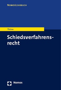 Abbildung von: Schiedsverfahrensrecht - Nomos