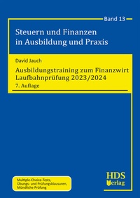 Abbildung von: Ausbildungstraining zum Finanzwirt Laufbahnprüfung 2023/2024 - HDS