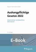 Abbildung von: Aushangpflichtige Gesetze 2022 (E-Book) - Reguvis Fachmedien