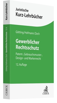 Abbildung von: Gewerblicher Rechtsschutz - C.H.BECK