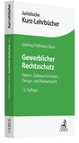 Cover: Gewerblicher Rechtsschutz - C.H.BECK