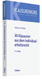 Cover: 30 Klausuren aus dem Individualarbeitsrecht - Vahlen