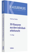 Cover: 30 Klausuren aus dem Individualarbeitsrecht - Vahlen