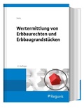 Abbildung von: Wertermittlung von Erbbaurechten und Erbbaugrundstücken - Reguvis Fachmedien