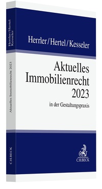 Enlarge image Cover: Aktuelles Immobilienrecht 2023 - C.H.BECK