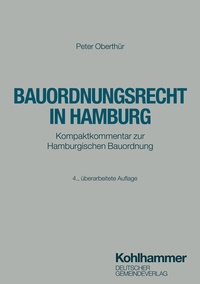 Abbildung von: Bauordnungsrecht in Hamburg - Deutscher Gemeindeverlag