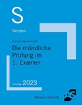 Abbildung von: Die mündliche Prüfung im 1. Examen - Alpmann Schmidt