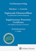 Cover: Erg&auml;nzende Schutzzertifikate / Supplementary Protection Certificates - Carl Heymanns Verlag