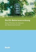Cover: Die EU-Batterieverordnung - DIN Media