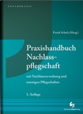 Cover: Praxishandbuch Nachlasspflegschaft - Deutscher Notarverlag
