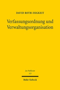 Abbildung von: Verfassungsordnung und Verwaltungsorganisation - Mohr Siebeck