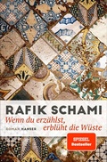 Cover: Wenn du erz&auml;hlst, erbl&uuml;ht die W&uuml;ste - Hanser