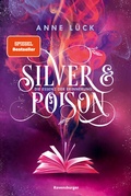 Cover: Silver & Poison, Band 2: Die Essenz der Erinnerung  - Ravensburger