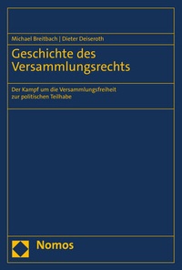 Abbildung von: Geschichte des Versammlungsrechts - Nomos