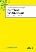 Cover: Durchblick f&uuml;r Arbeitslose - Fachhochschulverlag Frankfurt a.M. Der Verlag f&uuml;r angewandte Wissenschaft