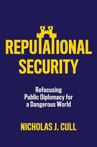 Enlarge image Cover: Reputational Security - Polity Press